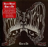 Electric Wizard - Time To Die