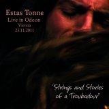 Estas Tonne - Live In Odeon 2011