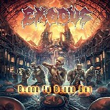 Exodus - Blood in Blood Out