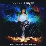 Oceans Of Night - The Shadowheart Mirror