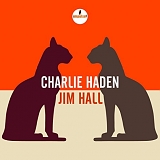 Charlie Haden & Jim Hall - Charlie Haden & Jim Hall