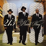 213 - The Hard Way