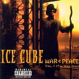 Ice Cube - War & Peace Vol. 1 (The War Disc)