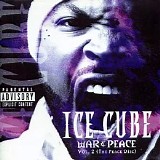 Ice Cube - War & Peace Vol. 2 (The Peace Disc)