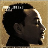 John Legend - Get Lifted