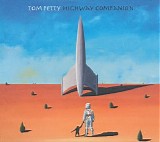 Tom Petty - Highway Companion