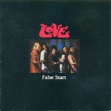 Love - False Start