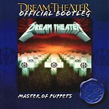 Dream Theater - Official Bootleg: Covers - Master Of Puppets