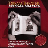 Dream Theater - Official Bootleg: Train Of Thought Instrumental Demos 2003