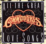 Commodores - All The Great Love Songs