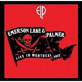 Emerson, Lake & Palmer - Live In Montreal 1977
