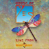 Yes - House of Yes: Live From House of Blues