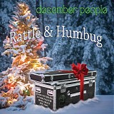 The December People - Rattle & Humbug