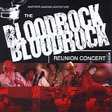 Bloodrock - The Bloodrock Reunion Concert