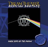 Dream Theater - Official Bootleg: Covers - Dark Side Of The Moon
