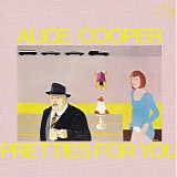 Alice Cooper - Pretties For You