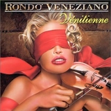 Rondo Veneziano - VÃ©nitienne