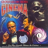 B.O. Film - Les plus grands ThÃ¨mes du CinÃ©ma