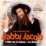 Vladimir Cosma - Les aventures de Rabbi Jacob / L'aile ou la cuisse / La zizanie