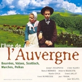 Compilation - L'Ã¢me de l'Auvergne