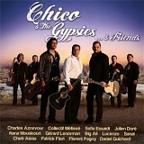 Chico & The Gypsies - Chico & The Gypsies...& Friends