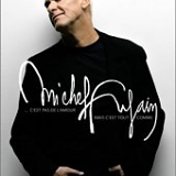 Michel Fugain - Long Box 3 CD : C'est pas de l'amour mais c'est tout comme