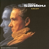 Michel Sardou - Salut