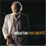 Georges Moustaki - Ma libertÃ©