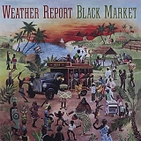 Weather Report - Black Market