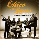 Chico & The Gypsies - Chico Et Les Gypsies Chantent Charles Aznavour