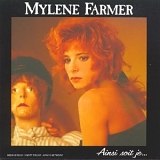MylÃ¨ne Farmer - Ainsi soit je