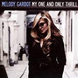 Melody Gardot - My One and Only Thrill