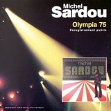 Michel Sardou - Olympia 75 (Live)