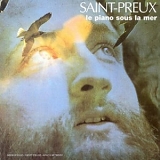 Saint-Preux - Le piano sous la mer