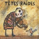 TÃªtes Raides - AÃ¯e