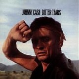 Johnny Cash - Bitter Tears