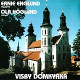 Ernie Englund & Ola HÃ¶glund - Visby Domkyrka
