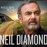 Diamond, Neil - Melody Road