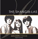 The Shangri-Las - Golden Legends