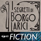 Stefano Caprioli - I Segreti di Borgo Larici
