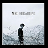 Ari Hest - Shouts and Whispers