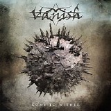Vanish - Come To Wither