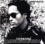 Lenny Kravitz - It Is Time For A Love Revolution