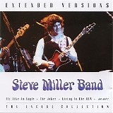 Steve Miller Band - The Encore Collection: Extended Versions