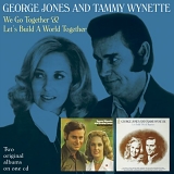 George Jones & Tammy Wynette - We Go Together & Let's Build A World Together