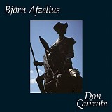BjÃ¶rn Afzelius - Don Quixote