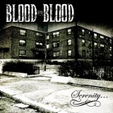 Blood For Blood - Serenity EP
