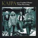 Kaipa - 1974 Unedited Master Demo Recording