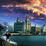 The Lightning Seeds - Like You Do...Best Of The Lightning Seeds