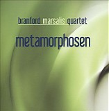 Branford Marsalis Quartet - Metamorphosen
